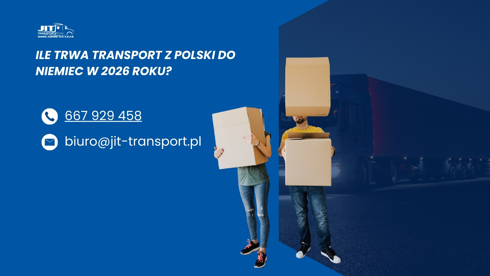 Read more about the article Ile trwa transport z Polski do Niemiec w 2026 roku?
